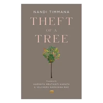 Theft of a Tree - Timmana, Nandi