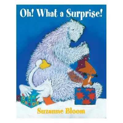 Oh! What a Surprise! - Bloom, Suzanne