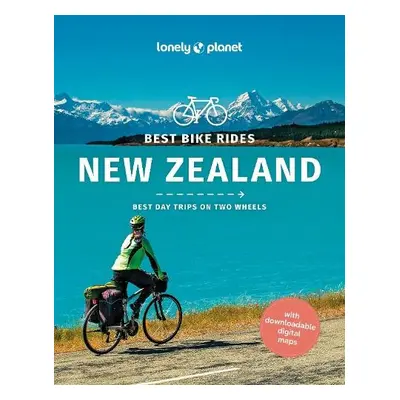 Lonely Planet Best Bike Rides New Zealand - Lonely Planet a McLachlan, Craig a Atkinson, Brett a