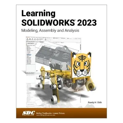 Learning SOLIDWORKS 2023 - Shih, Randy H.