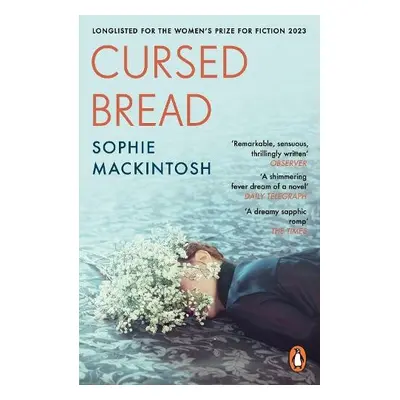 Cursed Bread - Mackintosh, Sophie