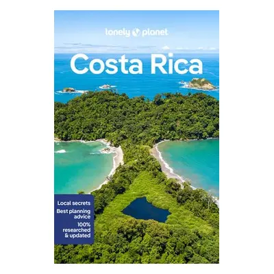 Lonely Planet Costa Rica - Lonely Planet a Vorhees, Mara a Harrell, Ashley a Isenberg, Robert a 