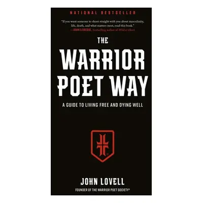 Warrior Poet Way - Lovell, John