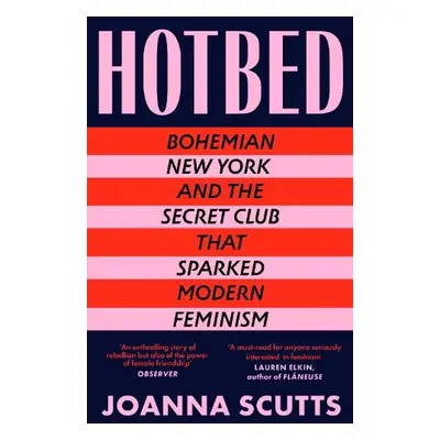 Hotbed - Scutts, Joanna