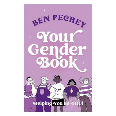 Your Gender Book - Pechey, Ben