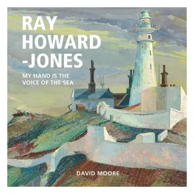 Ray Howard-Jones - Moore, David