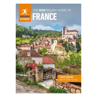 Mini Rough Guide to France (Travel Guide with Free eBook) - Guides, Rough