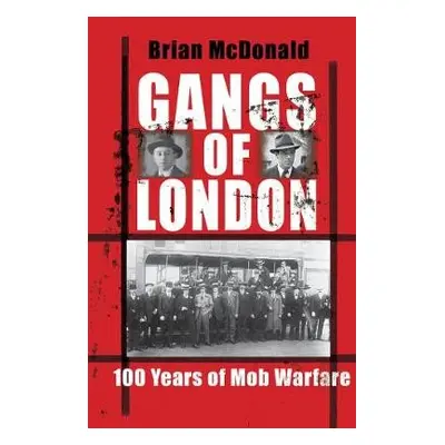 Gangs of London - McDonald, Brian