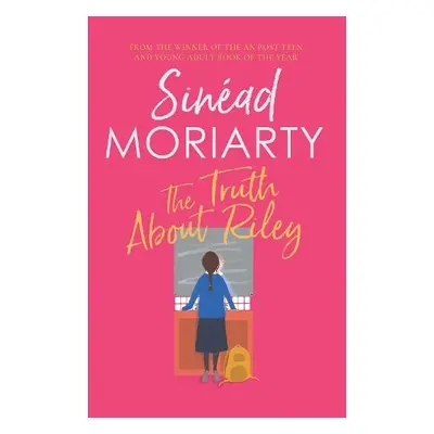 Truth About Riley - Moriarty, Sinead