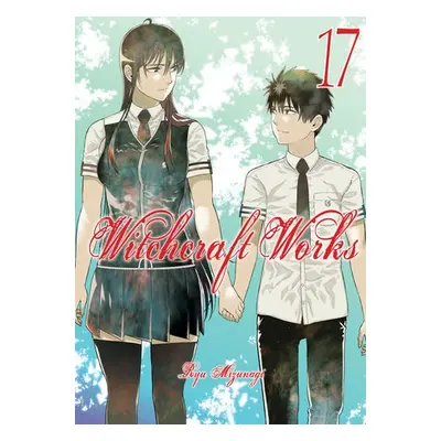 Witchcraft Works 17 - Mizunagi, Ryu