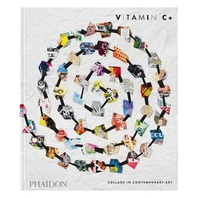 Vitamin C+ - Editors, Phaidon