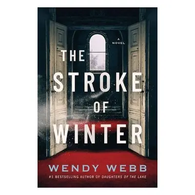 Stroke of Winter - Webb, Wendy