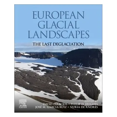 European Glacial Landscapes