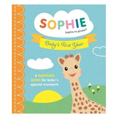 Sophie la girafe: Baby's First Year - Symons, Ruth