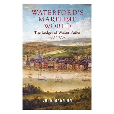 Waterford's Maritime World