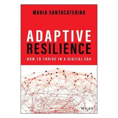 Adaptive Resilience - Santacaterina, Maria (Johns Hopkins University - SAIS, USA a The Universi