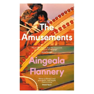 Amusements - Flannery, Aingeala