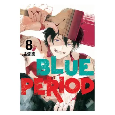 Blue Period 8 - Yamaguchi, Tsubasa