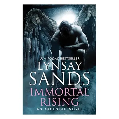 Immortal Rising - Sands, Lynsay