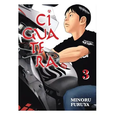 Ciguatera, volume 3 - Furuya, Minoru