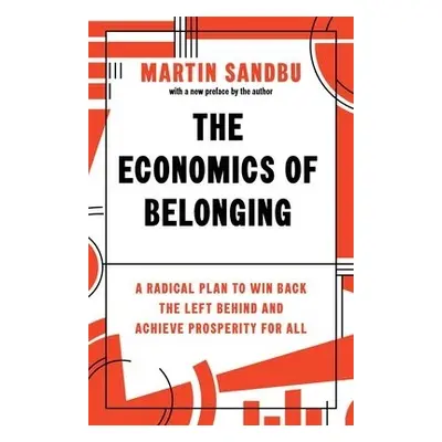 Economics of Belonging - Sandbu, Martin