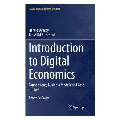 Introduction to Digital Economics - a Audestad, Jan Arild