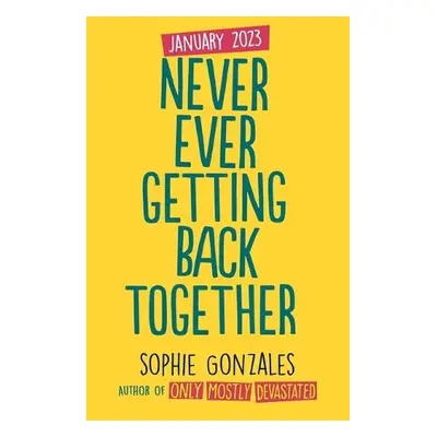 Never Ever Getting Back Together - Gonzales, Sophie