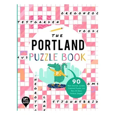 PORTLAND PUZZLE BOOK - YOU ARE HERE BOOKS