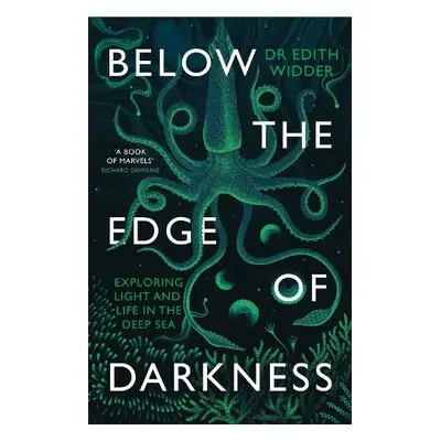 Below the Edge of Darkness - Widder, Edith