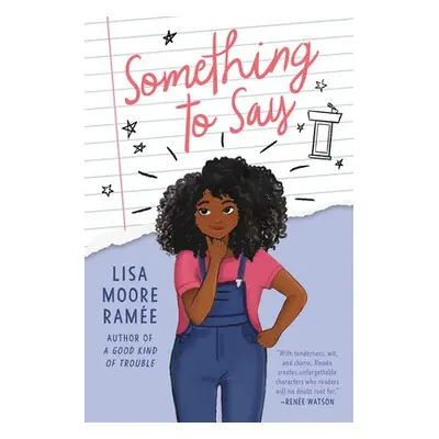 Something to Say - Ramee, Lisa Moore