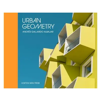 Urban Geometry - Albajar, Andres Gallardo