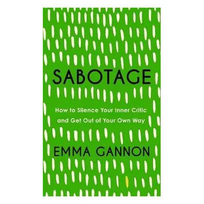 Sabotage - Gannon, Emma