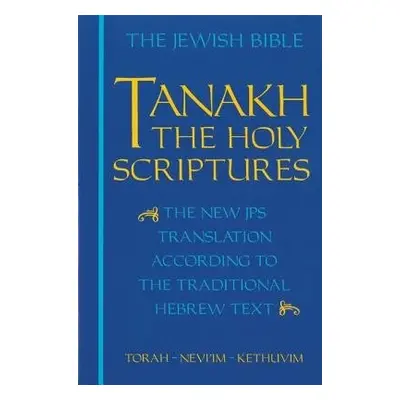 JPS TANAKH: The Holy Scriptures (blue)