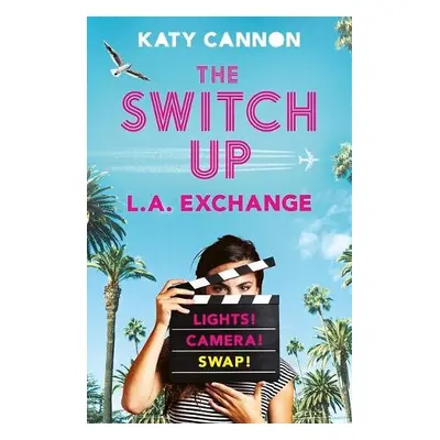 Switch Up: L. A. Exchange - Cannon, Katy