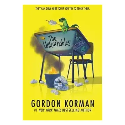 Unteachables - Korman, Gordon