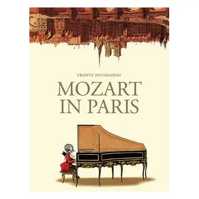 Mozart in Paris - Duchazeau, Frantz