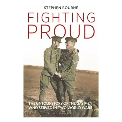 Fighting Proud - Bourne, Stephen