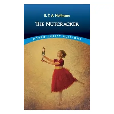 The Nutcracker - A. Hoffmann, E. T.