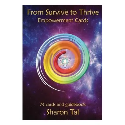 From Survive to Thrive Empowerment Cards - Tal, Sharon (Sharon Tal)