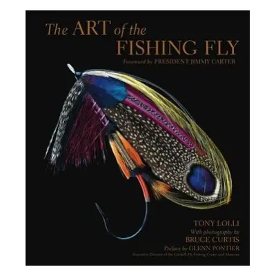 Art of the Fishing Fly - Lolli, Tony