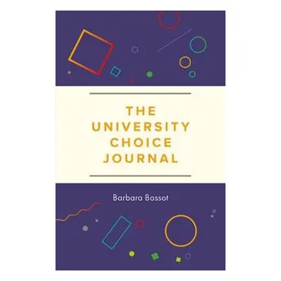 University Choice Journal - Bassot, Barbara