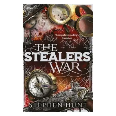 Stealers' War - Hunt, Stephen