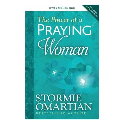 Power of a Praying Woman - Omartian, Stormie