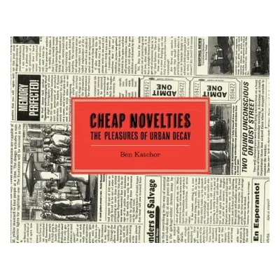 Cheap Novelties - Katchor, Ben