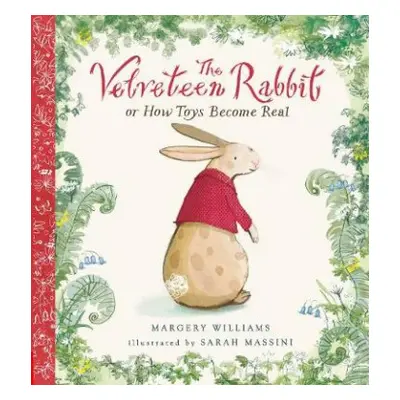 The Velveteen Rabbit - Williams, Margery