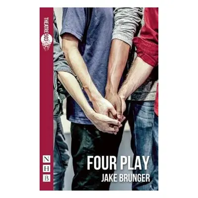 Four Play - Brunger, Jake