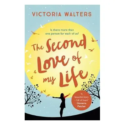 Second Love of My Life - Walters, Victoria