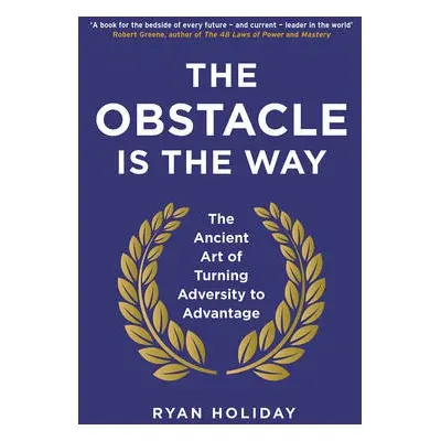 Obstacle is the Way - Holiday, Ryan