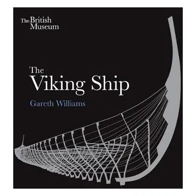 Viking Ship - Williams, Gareth