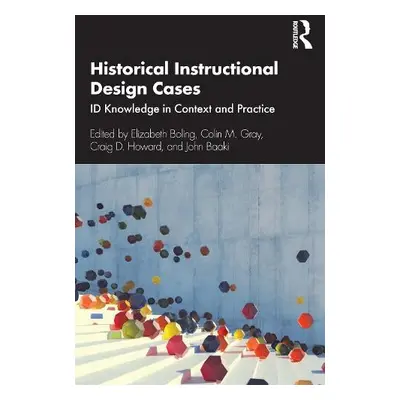 Historical Instructional Design Cases